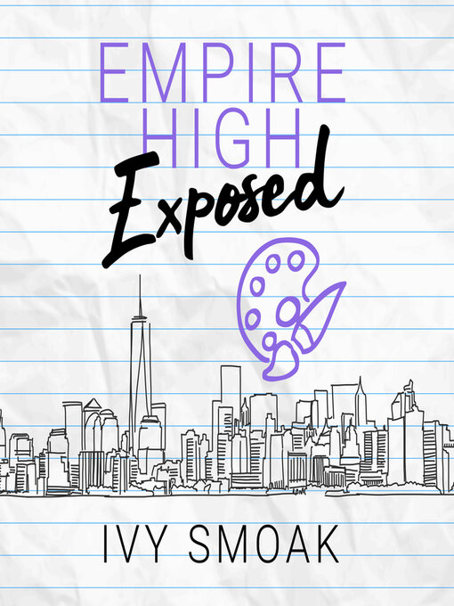 Title details for Empire High Exposed by Ivy Smoak - Available